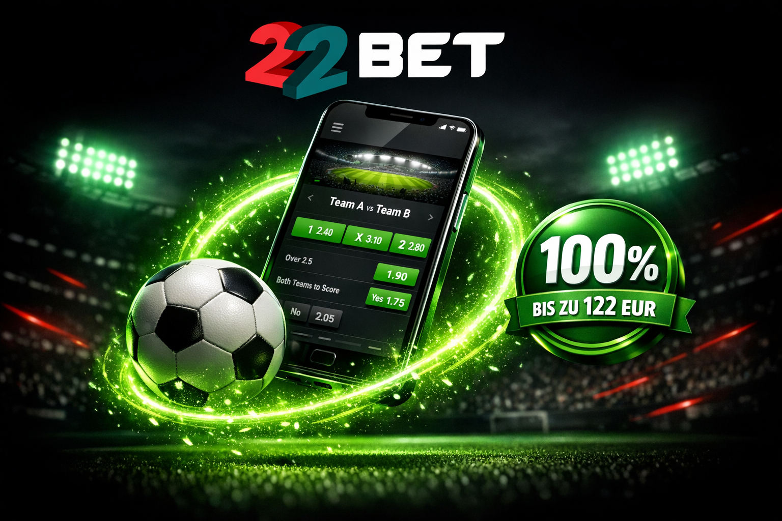 22Bet Sportwetten-App mit Quoten, Fußball und 100% Bonus bis zu 122 EUR